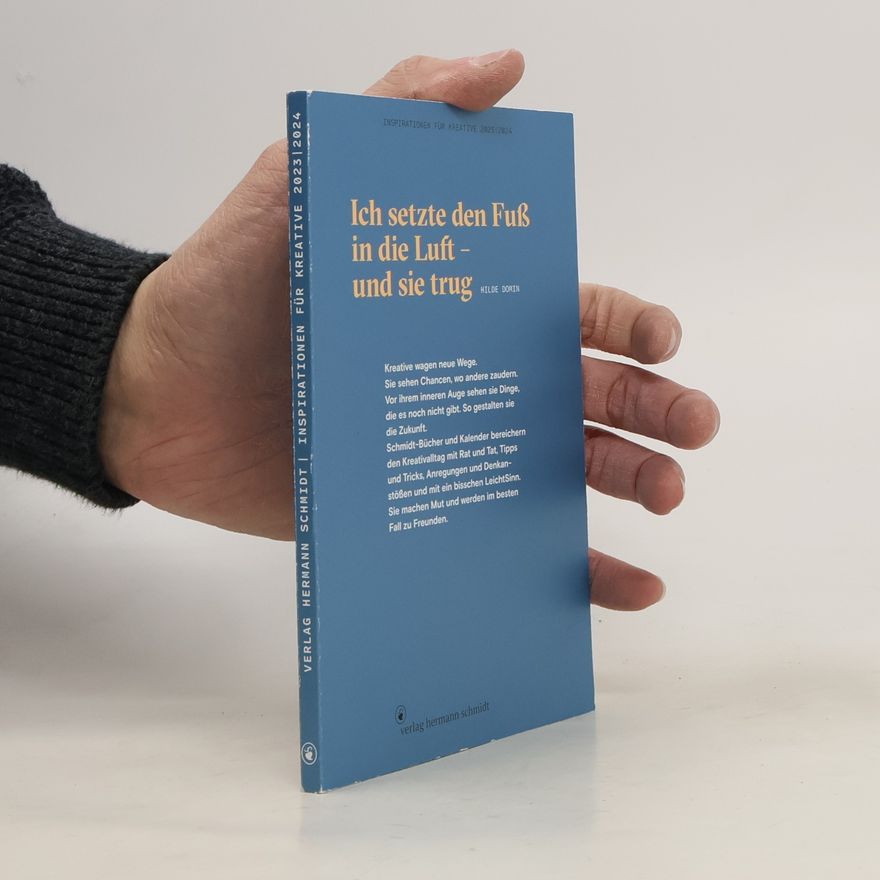 Hilde Domin Ich setzte den Fuss in die Luft und sie trug
