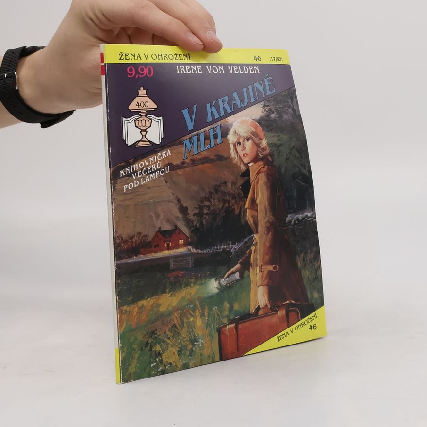 Irene von Velden V krajině mlh