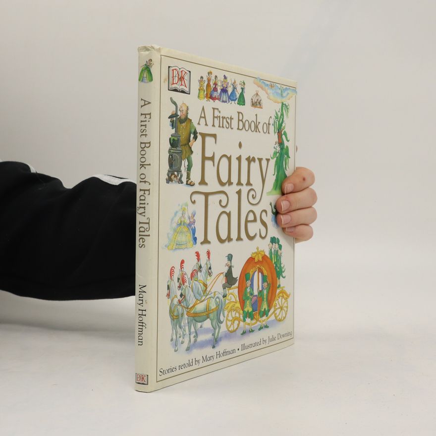 Mary Hoffman A First Book of Fairy Tales