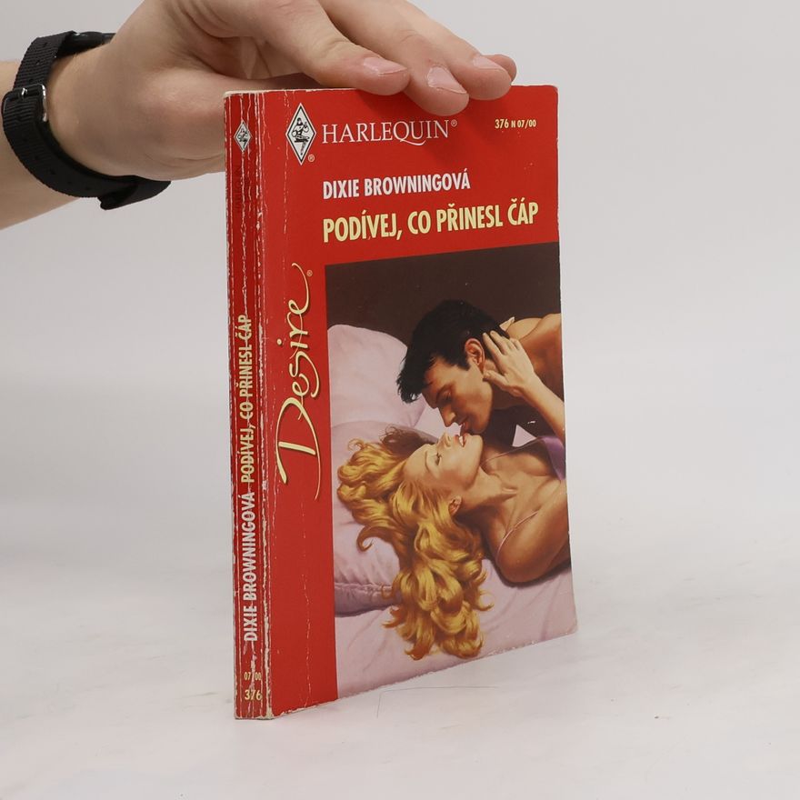 Dixie Browning Podívej, co přinesl čáp