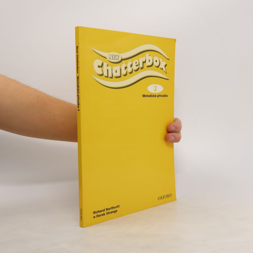 Richard Northcott New chatterbox 2: metodická příručka