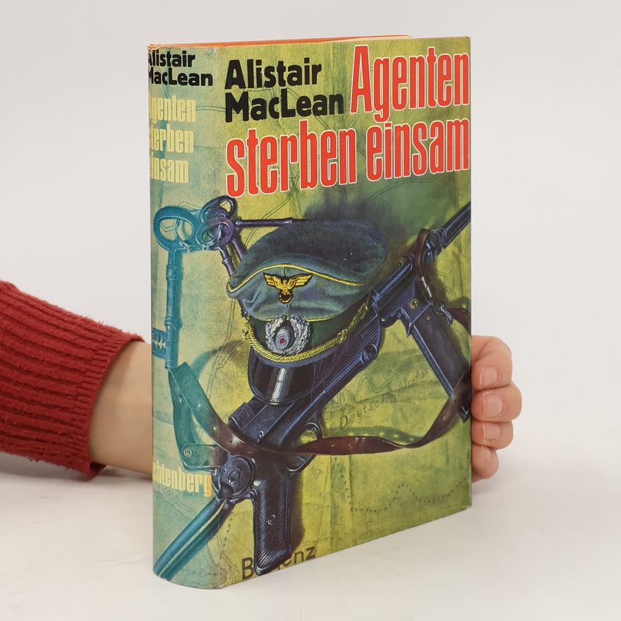 Alistair MacLean Agenten sterben einsam