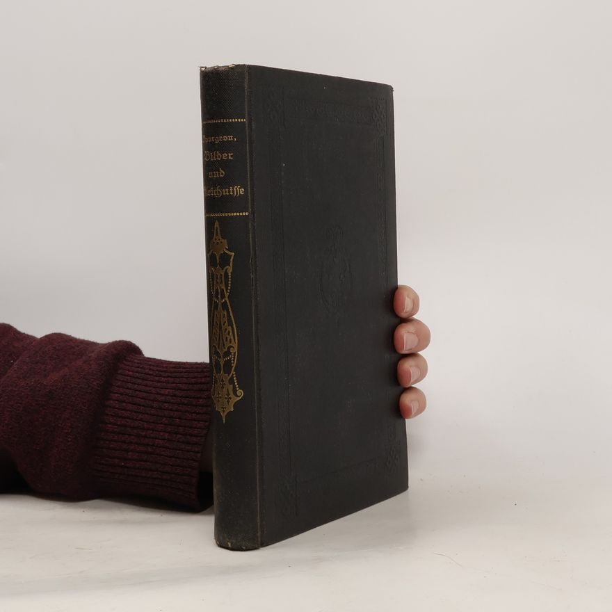Charles Spurgeon Bilder und Gleichnisse