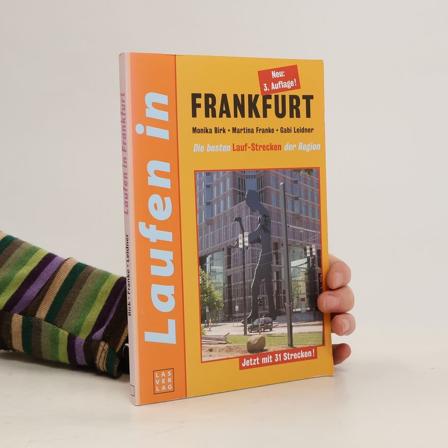 Monika Birk Laufen in Frankfurt