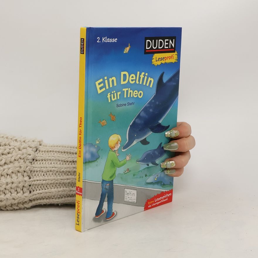 Sabine Stehr Ein Delfin für Theo