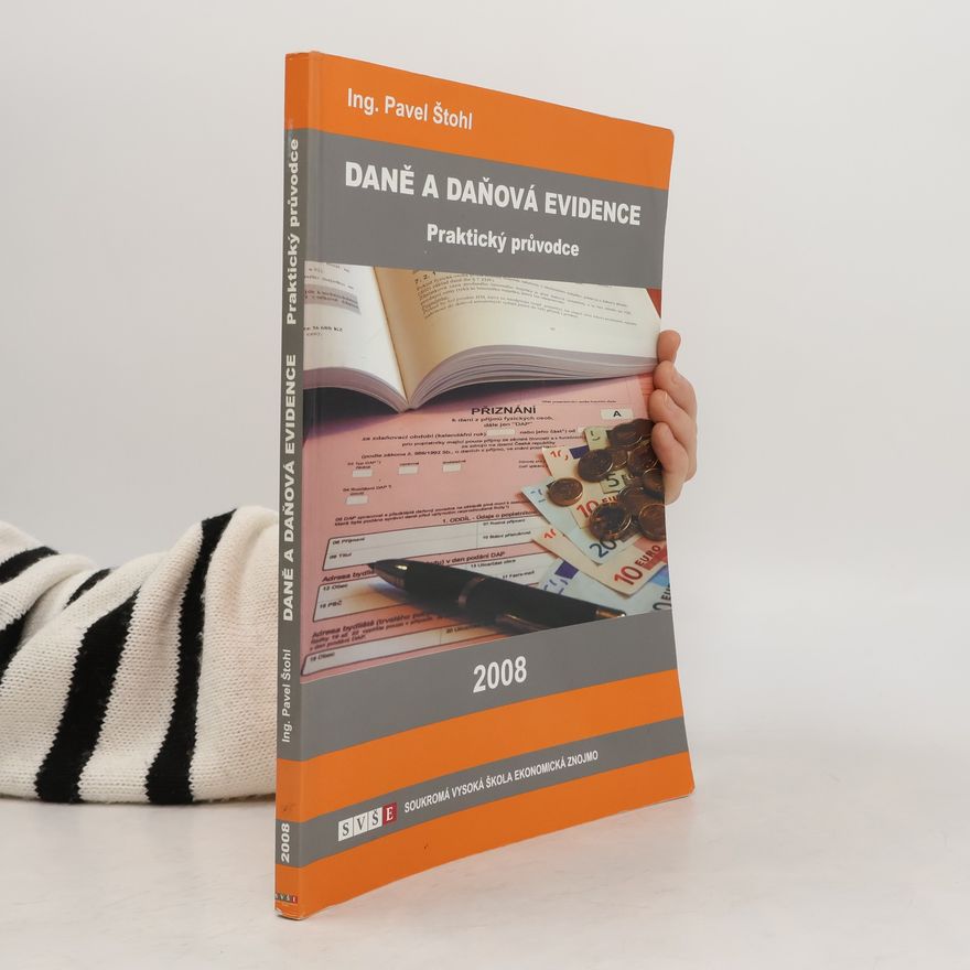 Pavel Štohl Daně a daňová evidence 2008