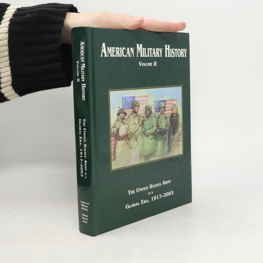 Kolektiv autorů American Military History. Vol.II