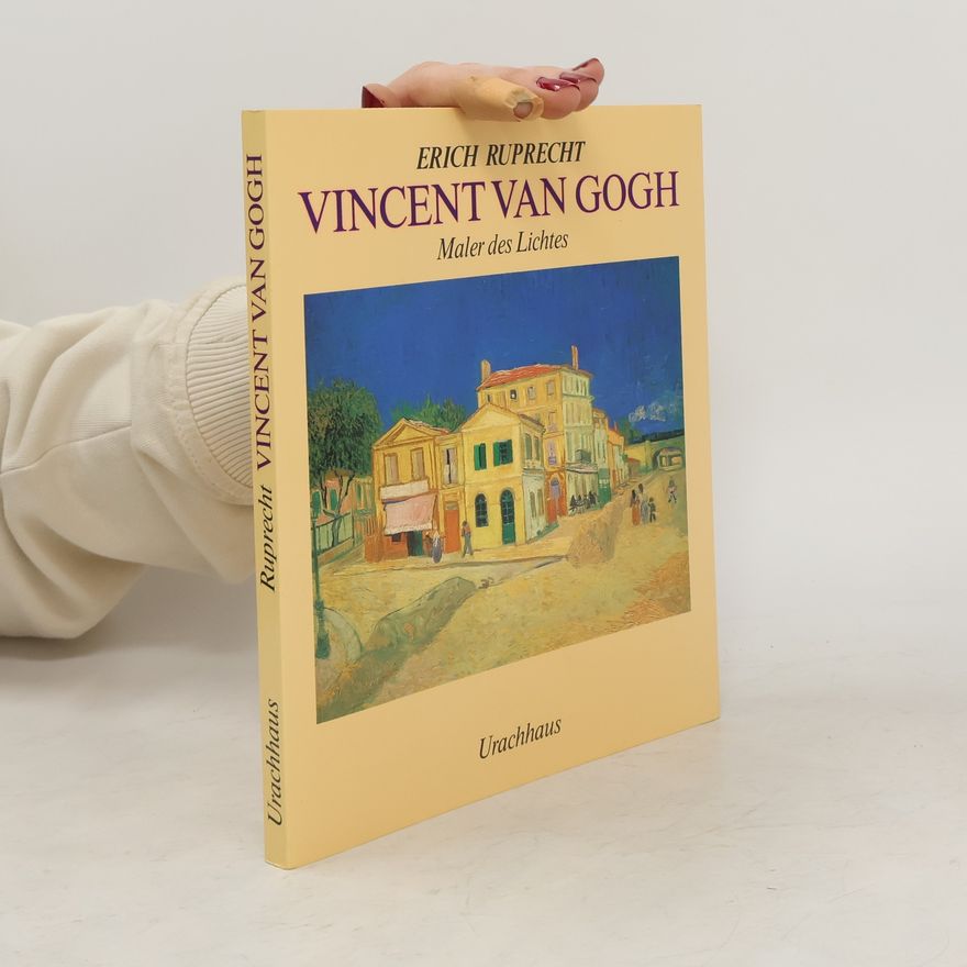 Erich Ruprecht Vincent van Gogh