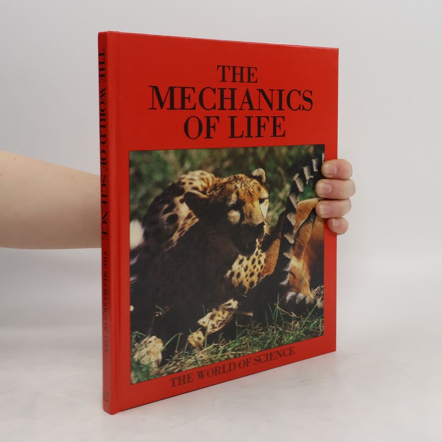 Autorenkollektiv The Mechanics of Life