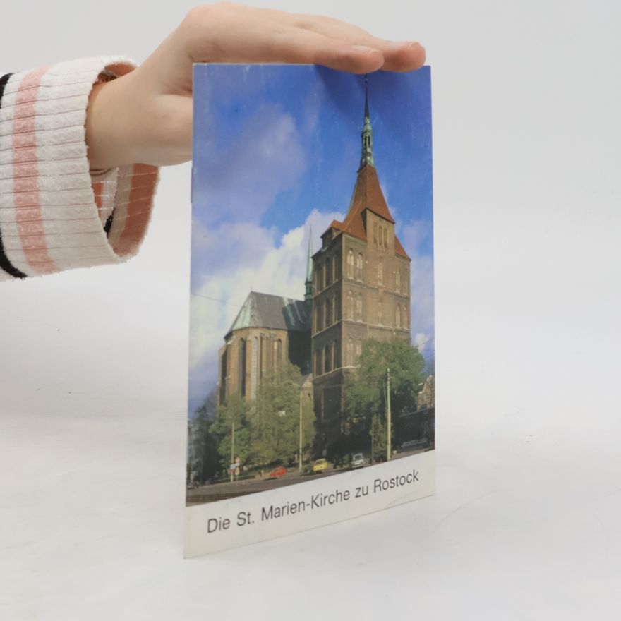 Hans Arnold Graebke Die St. Marienkirche zu Rostock