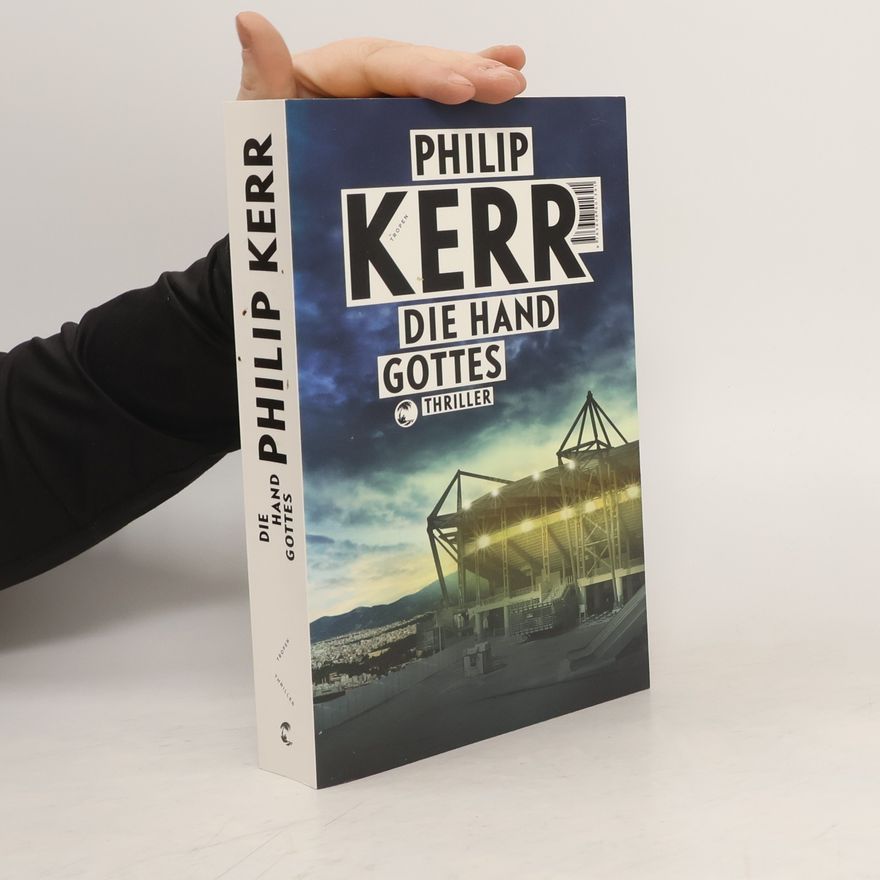 Philip Kerr Die Hand Gottes