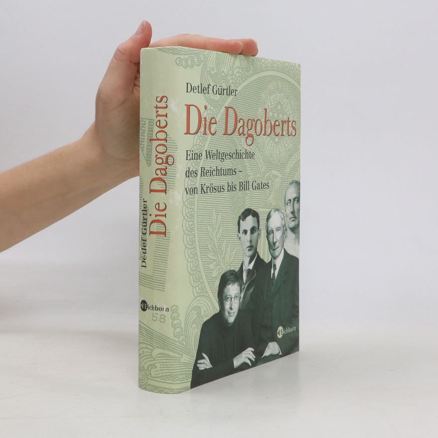 Detlef Gürtler Die Dagoberts