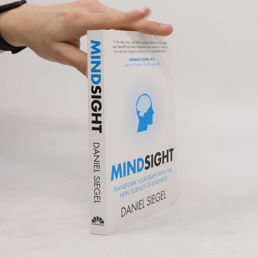 Daniel J. Siegel Mindsight