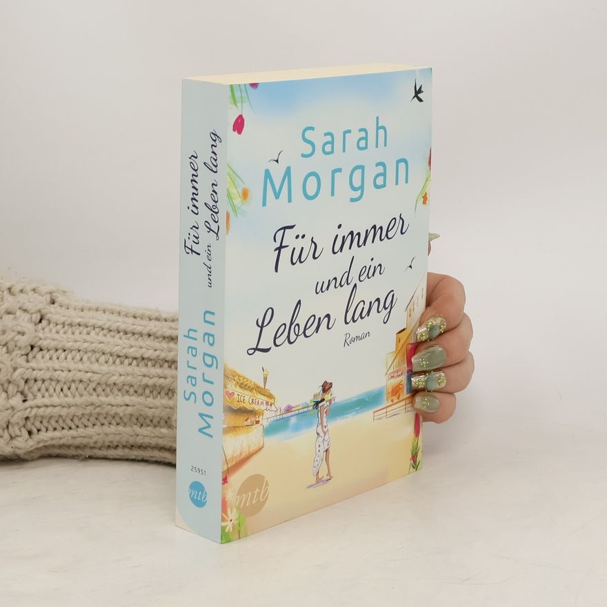 Sarah Morgan Für immer und ein Leben lang