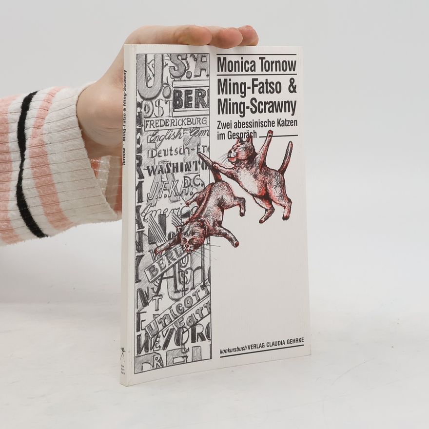 Monica Tornow Ming-Fatso & Ming-Scrawny