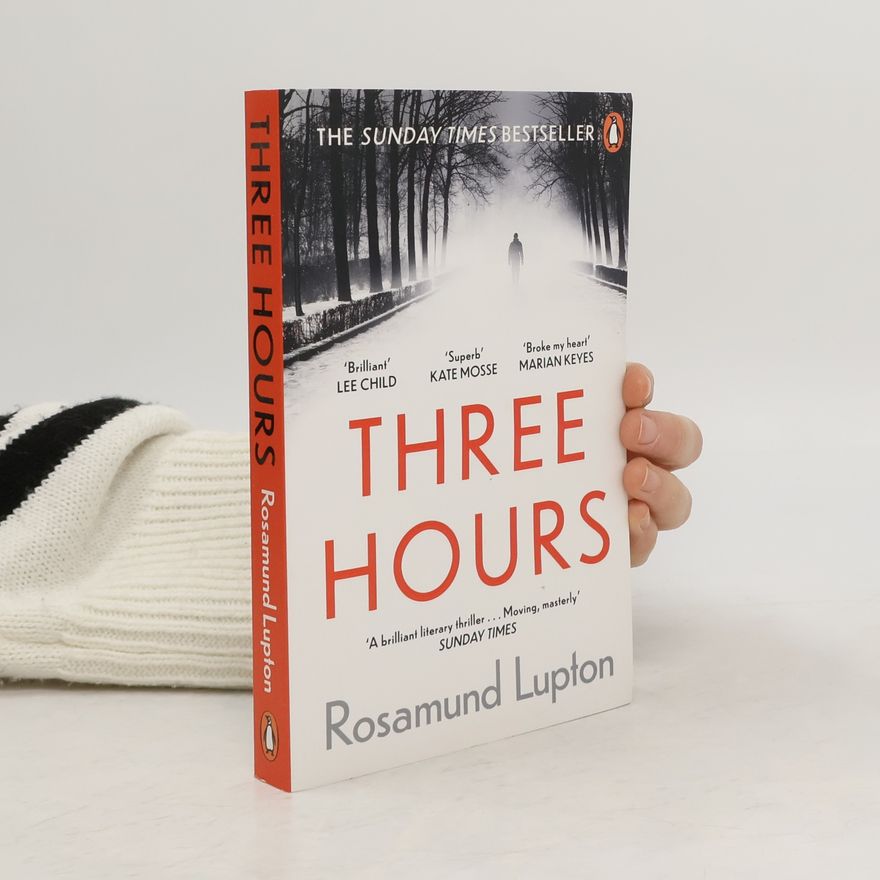 Rosamund Lupton Three Hours