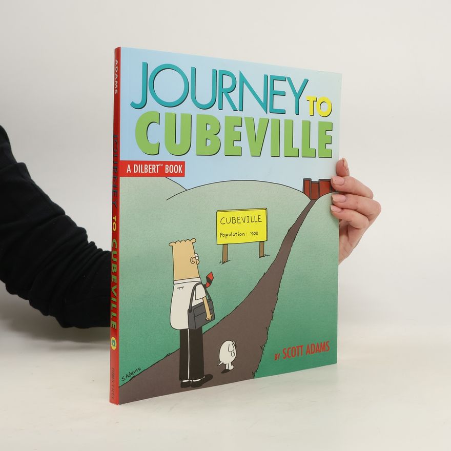 Scott Adams Journey to Cubeville