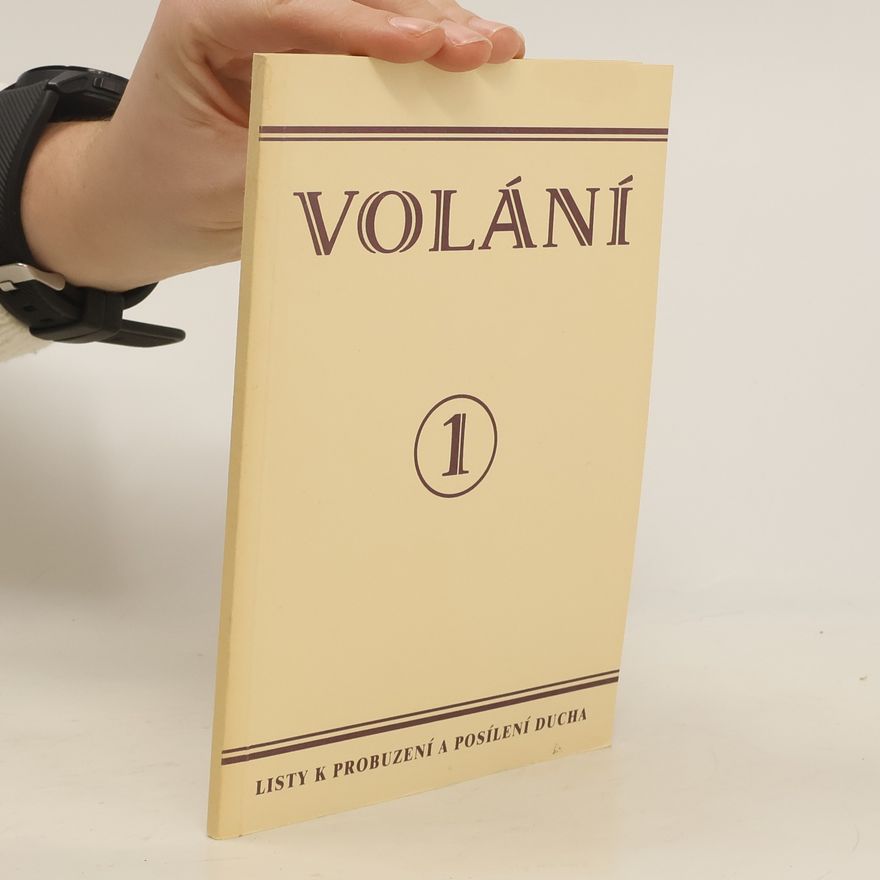 Autorenkollektiv Volání. Listy k probuzení a posílení ducha. 1