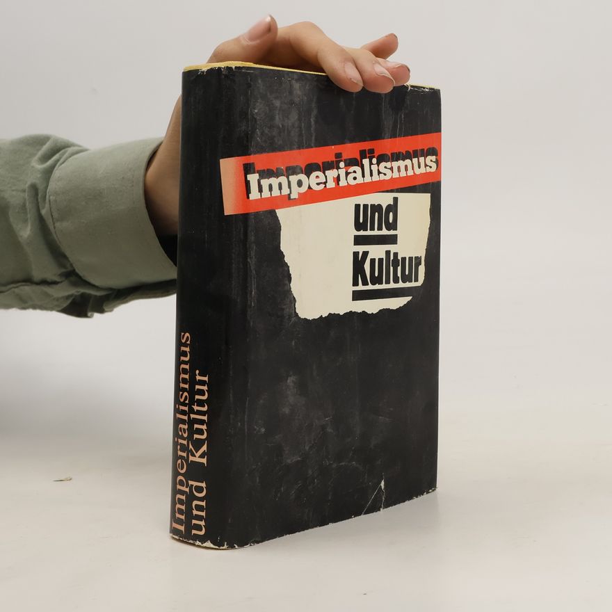 Kolektiv autorů Imperialismus und Kultur