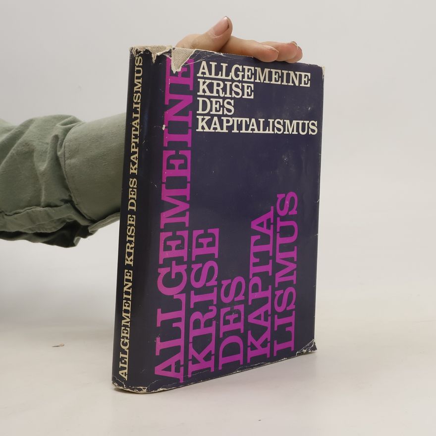 Hans-Heinrich Wacker Allgemeine Krise des Kapitalismus