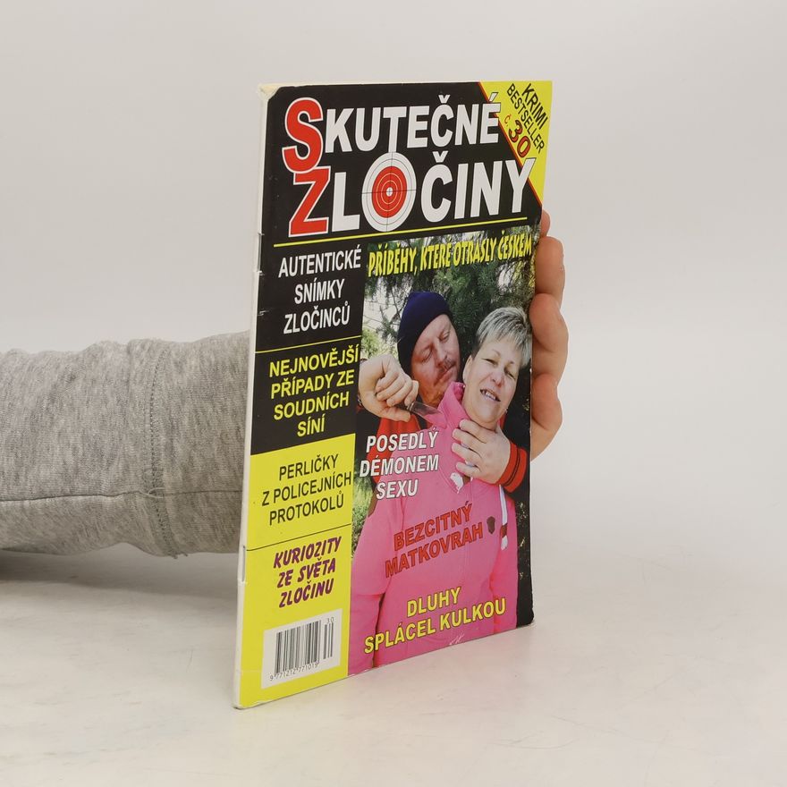 Kolektiv autorů Skutečné zločiny č. 30