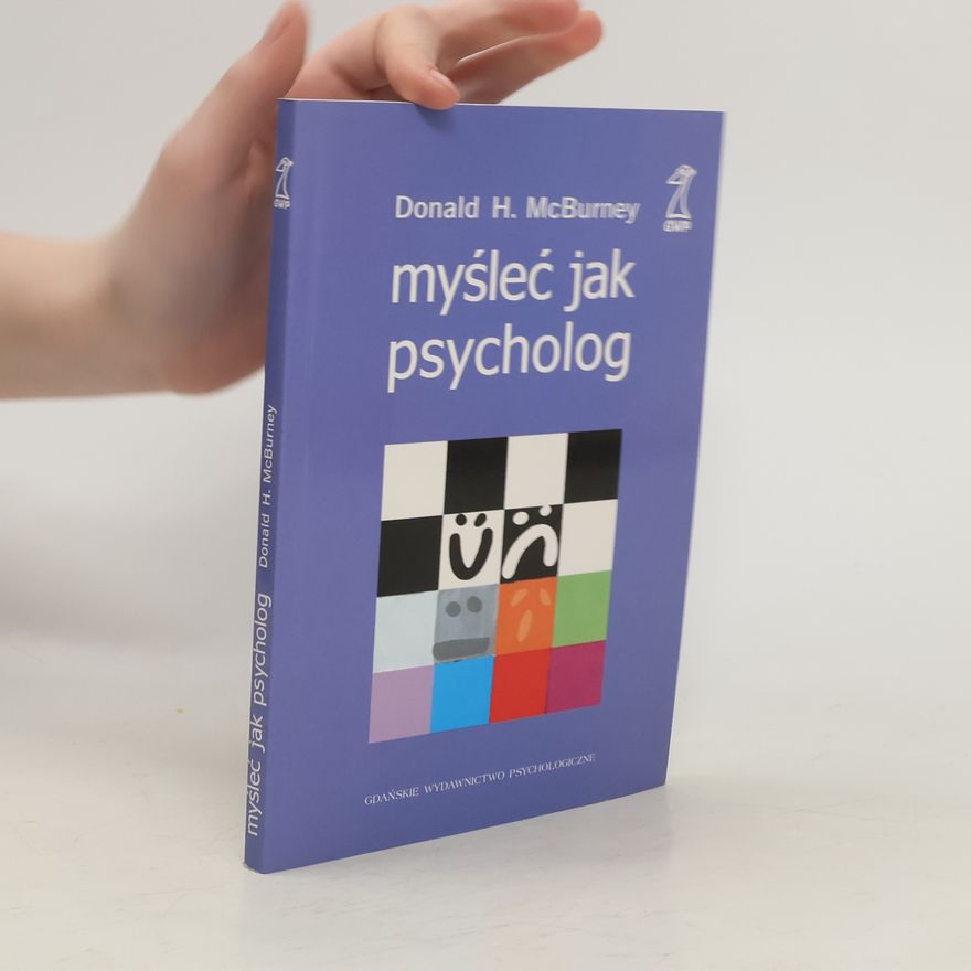 Donald McBurney Myśleć jak psycholog
