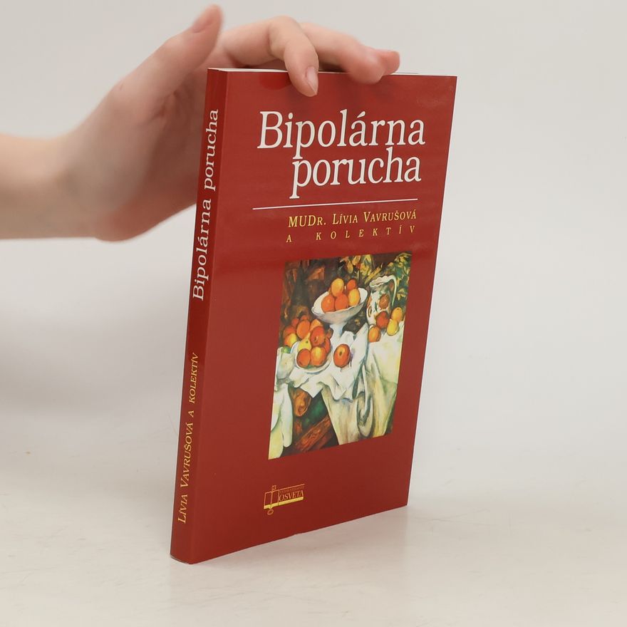 Lívia Vavrušová Bipolárna porucha