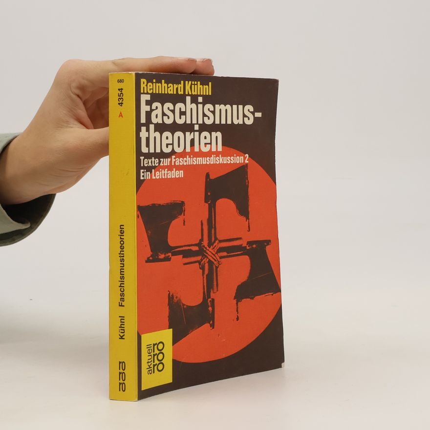 Reinhard Kühnl Faschismustheorien