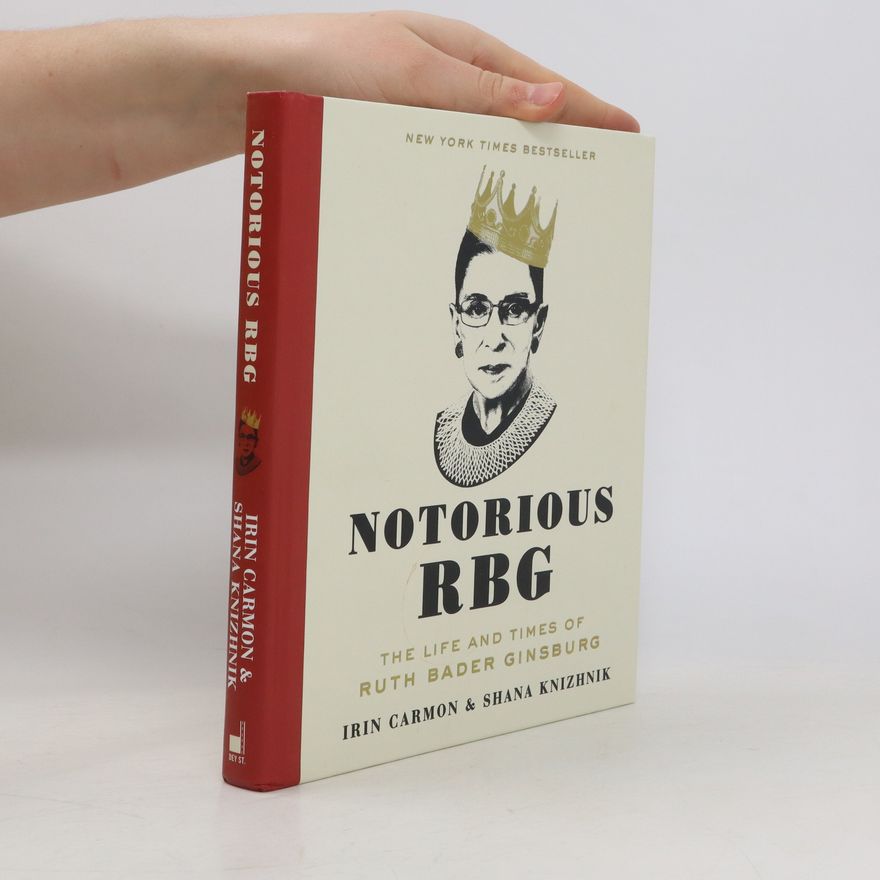 Irin Carmon Notorious RBG