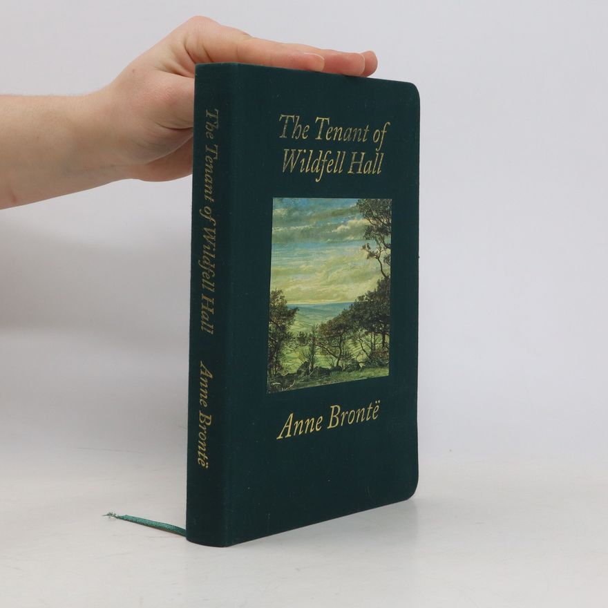 Anne Brontë The Tenant of Wildfell Hall