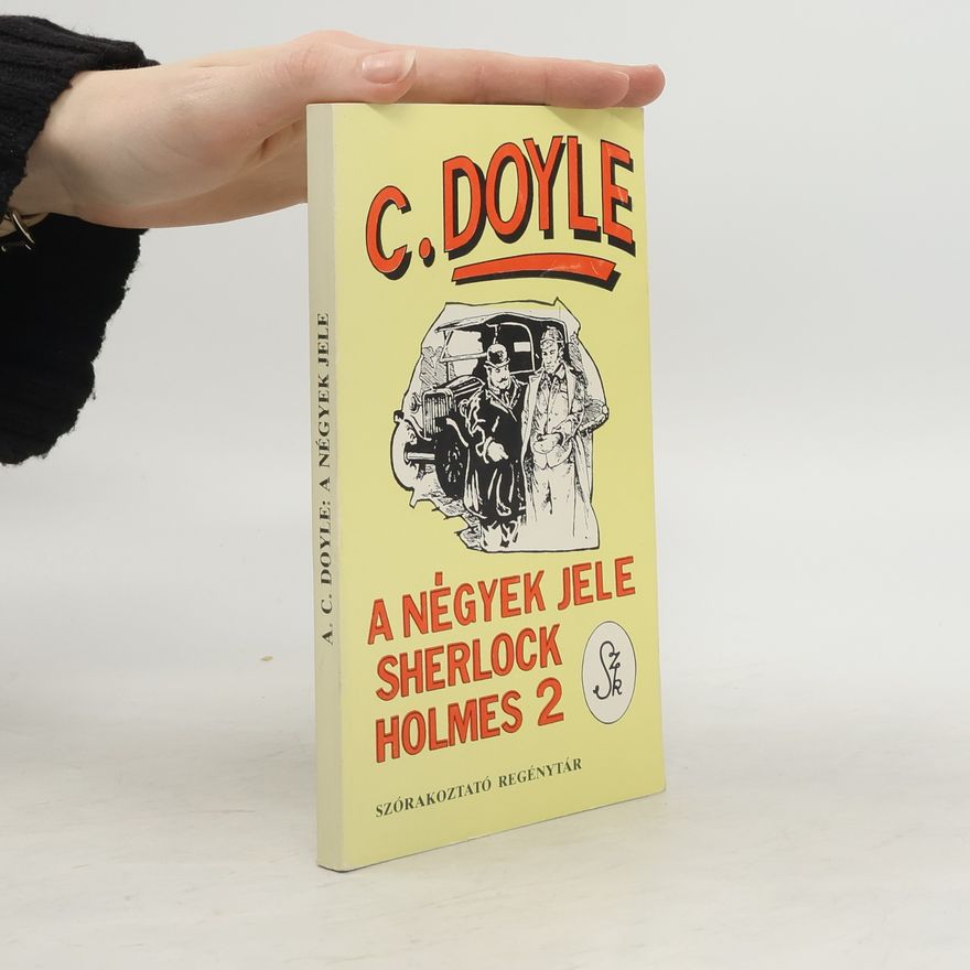Arthur Conan Doyle A négyek jele. Sherlock Holmes 2