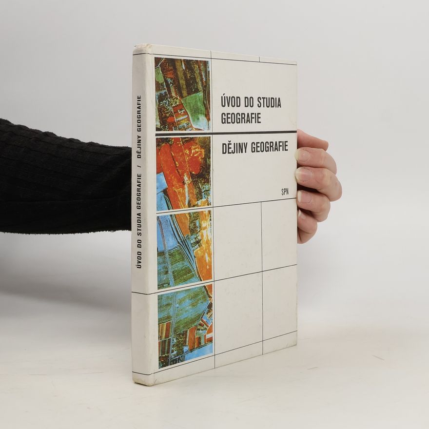Jiří Pech Úvod do studia geografie. Dějiny geografie