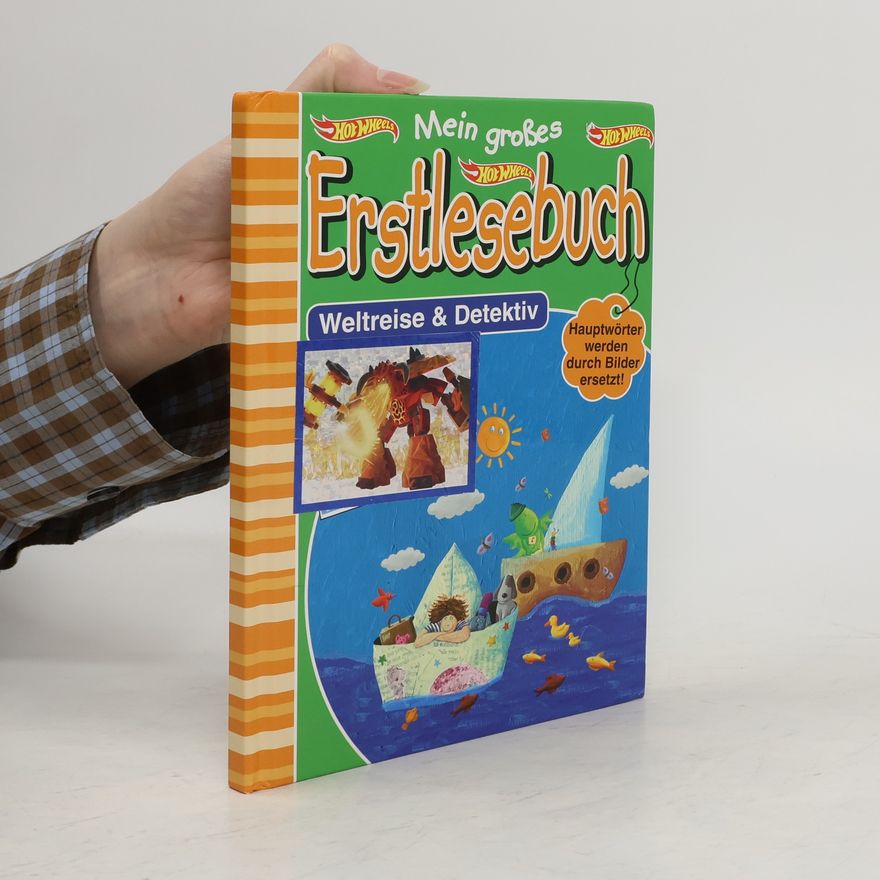 Autorenkollektiv Mein großes Erstlesebuch. Weltreise & Detektiv