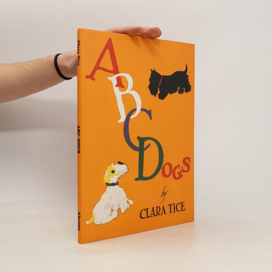 Clara Tice ABC Dogs