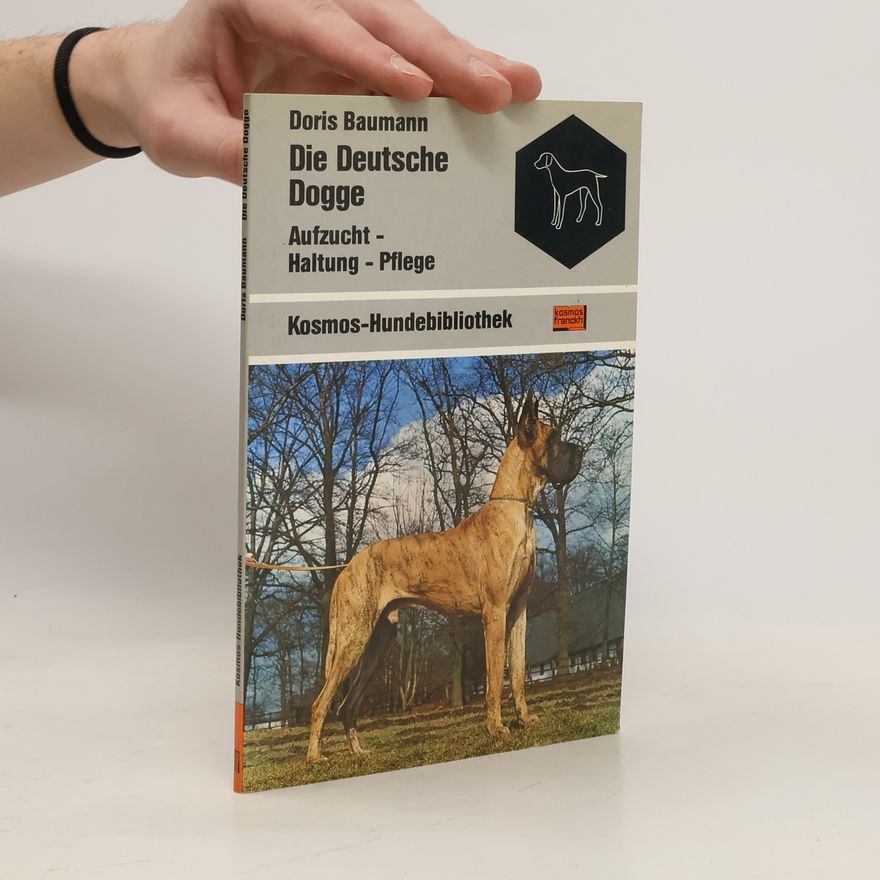 Doris Baumann Die Deutsche Dogge