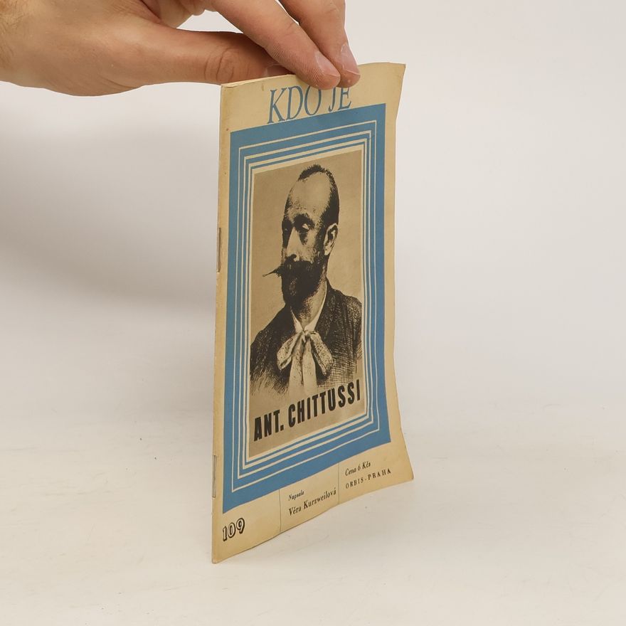 Věra Kurzweilová Kdo je 109. Ant. Chittussi