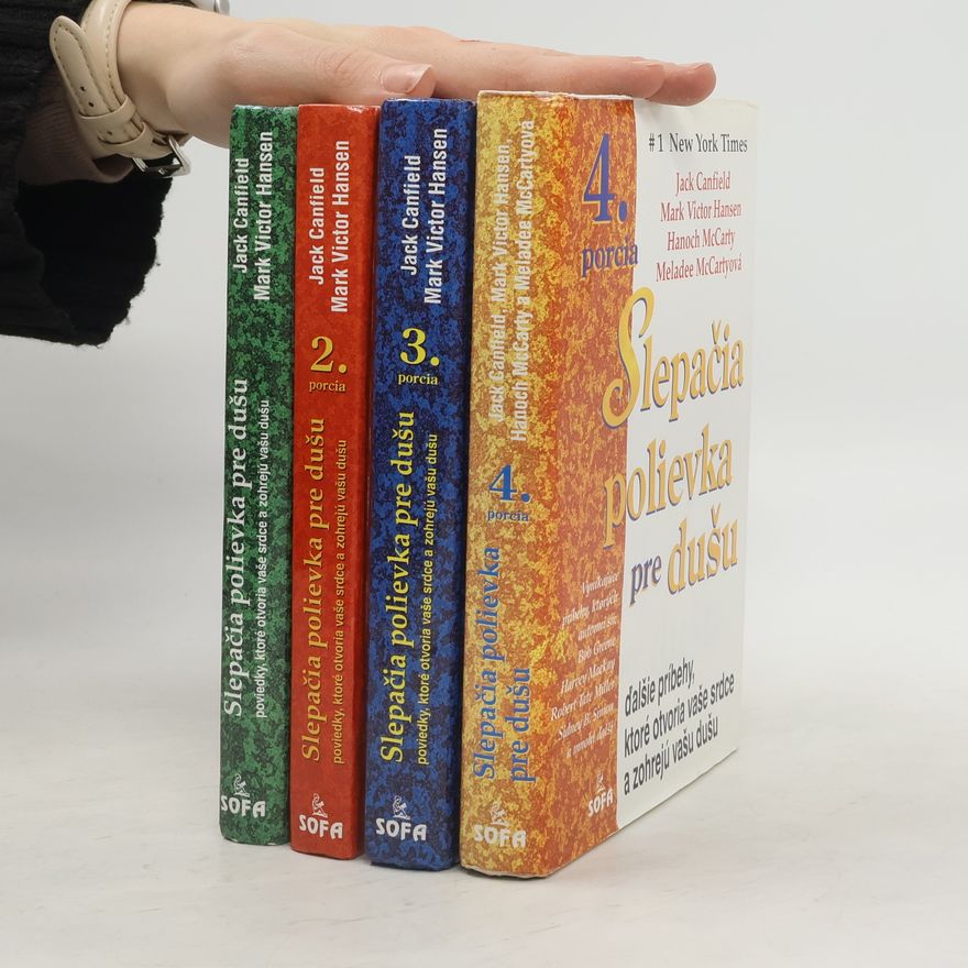 Jack Canfield Slepačia polievka pre dušu 1.-4. díl