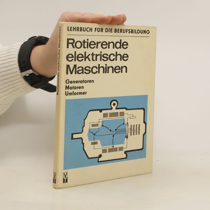 Günter Franz Rotierende elektrische Maschinen