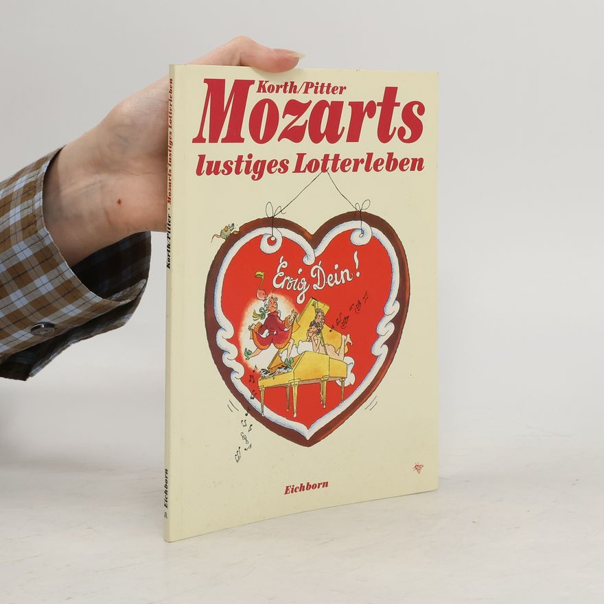 Autorenkollektiv Mozarts lustiges Lotterleben