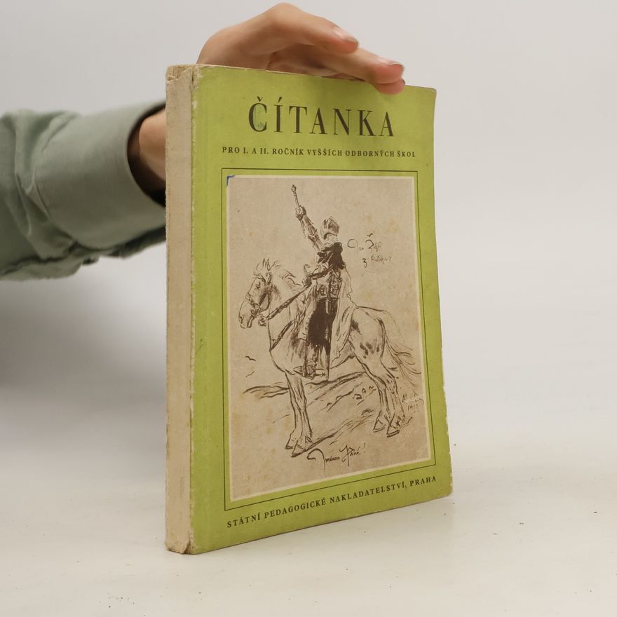 Kolektiv autorů Čítanka pro I. a II. ročník vyšších odborných škol