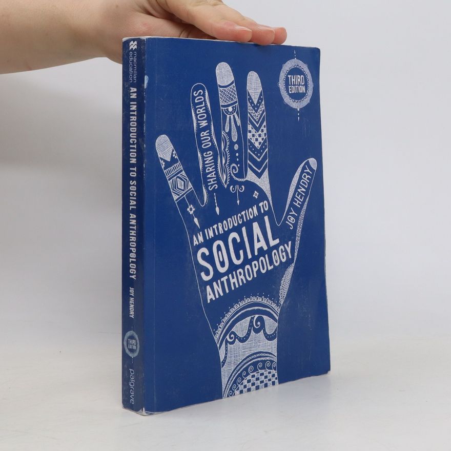 Joy Hendry An Introduction to Social Anthropology