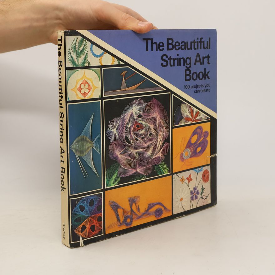 Raymond Gautard The Beautiful String Art Book