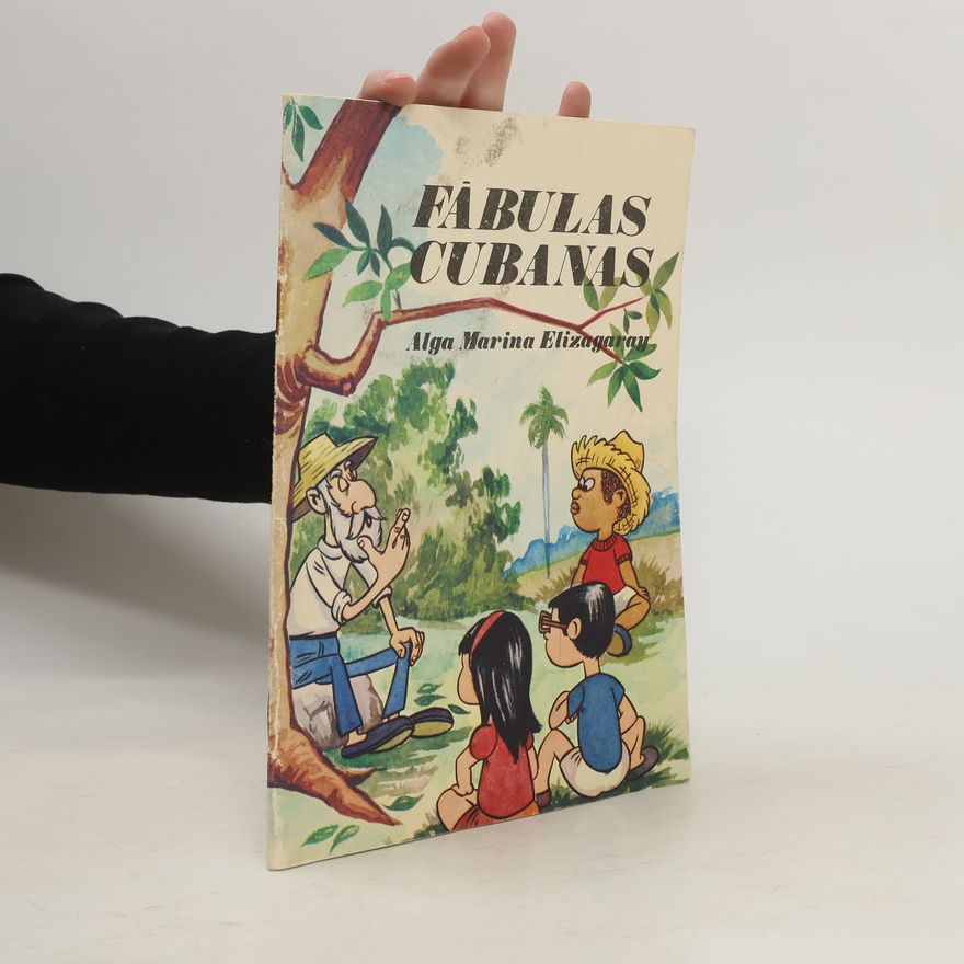 Alga Marina Elizagaryová Fábulas Cubanas