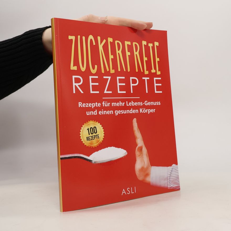 Kolektiv autorů Zuckerfreie Rezepte