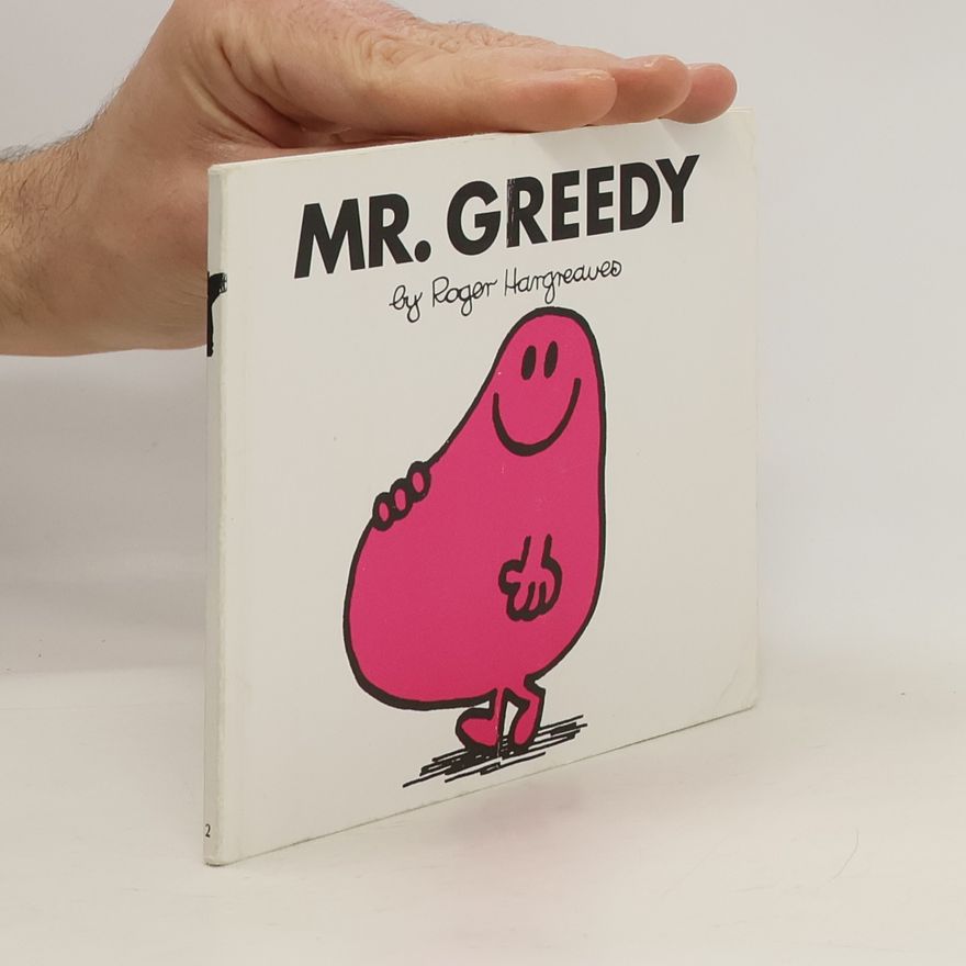 Roger Hargreaves Mr. Greedy