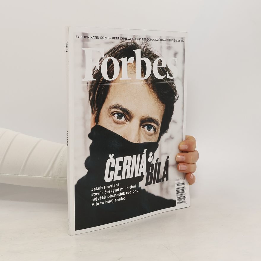Kolektiv autorů Forbes 3/2017. Černá & Bílá
