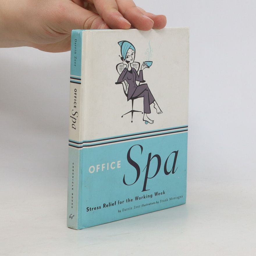 Darrin Zeer Office Spa