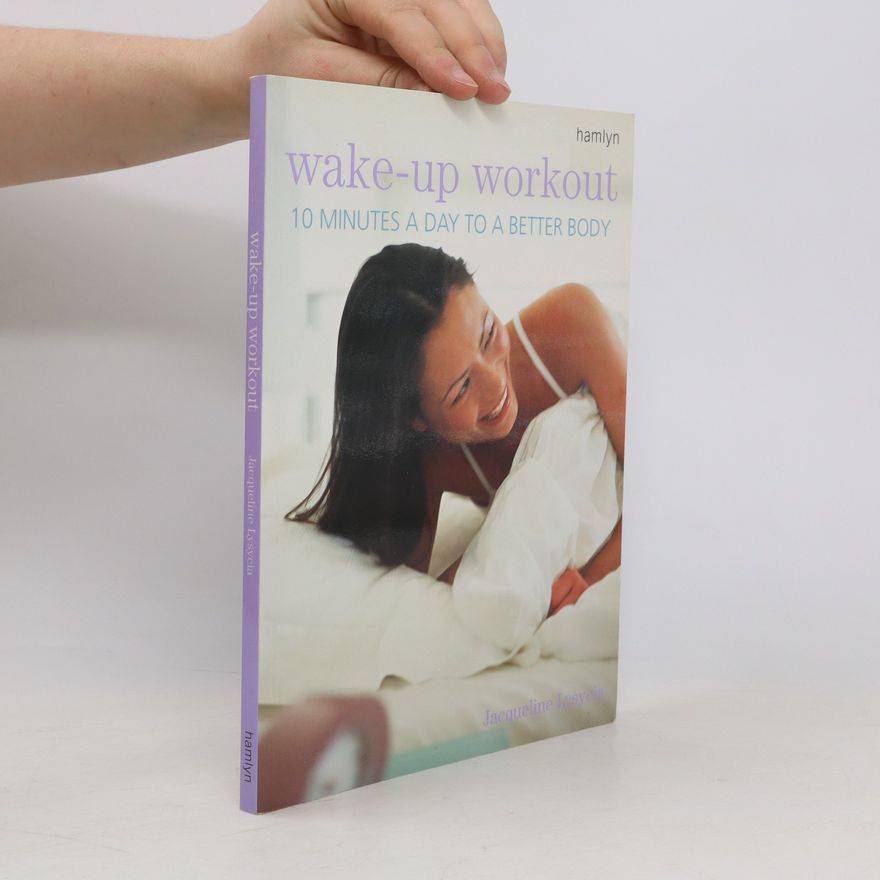 Jacqueline Lysycia Wake-up Workout