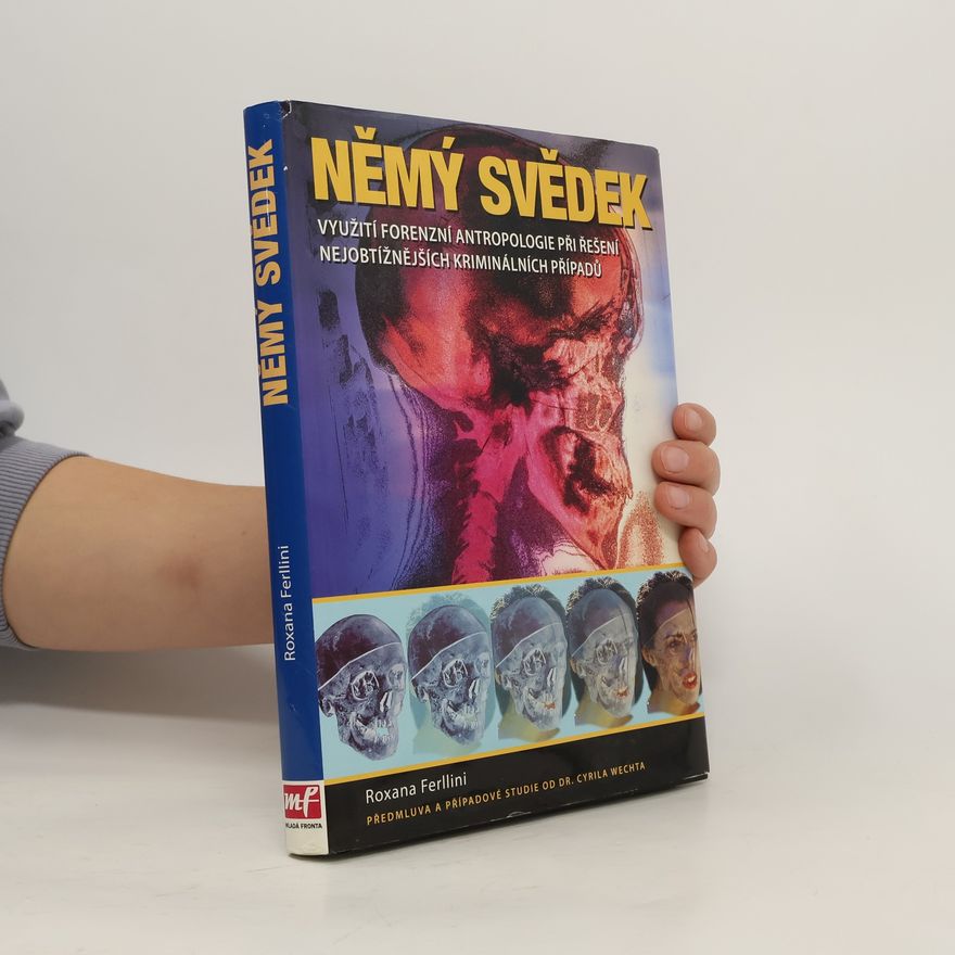 Roxana Ferllini Němý svědek