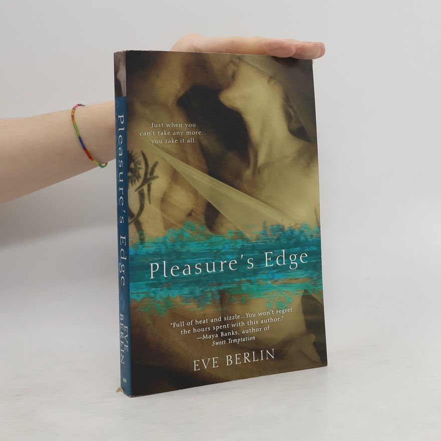 Eve Berlin Pleasure's Edge